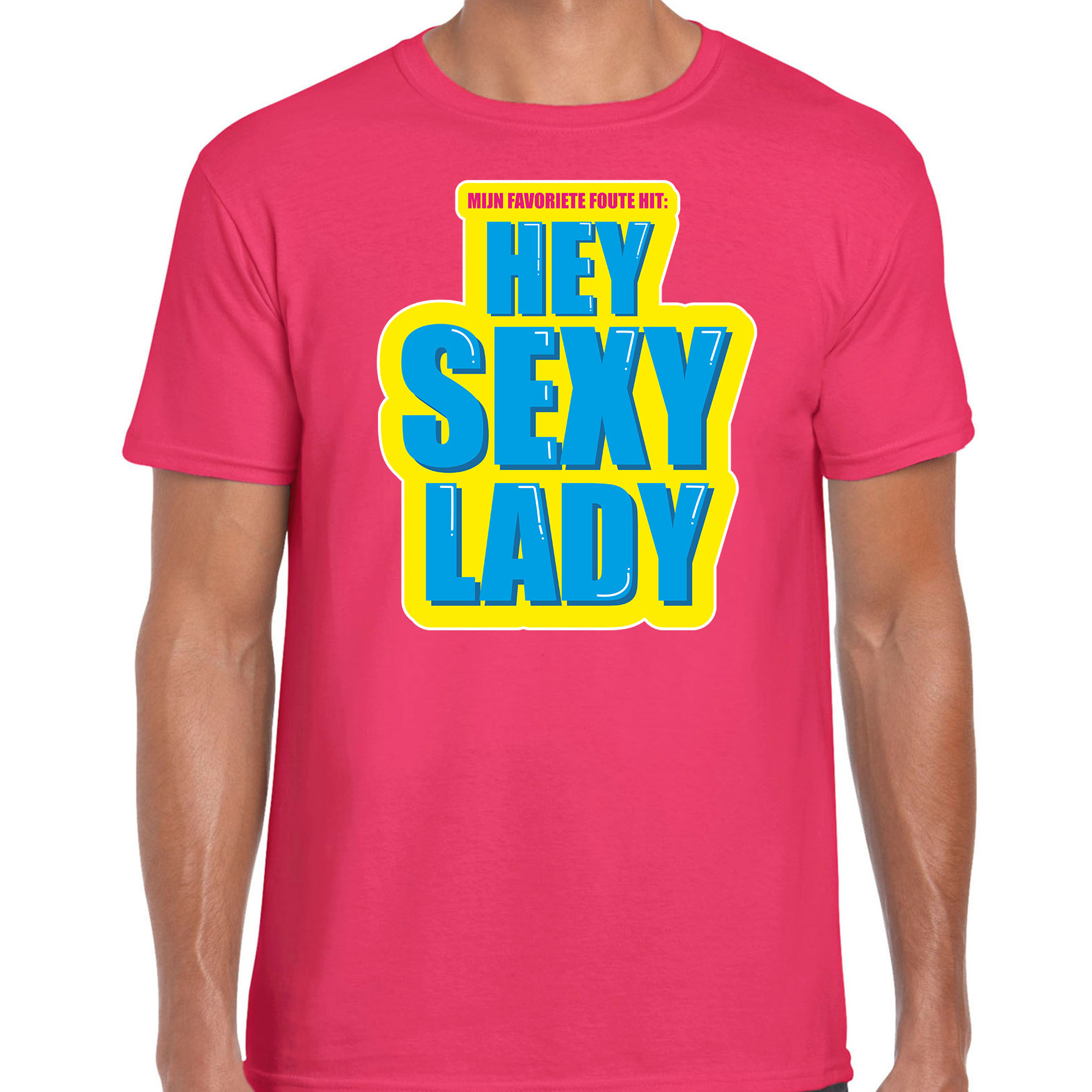 Foute party Hey sexy lady verkleed t-shirt roze heren - Foute party hits outfit/ kleding Top Merken Winkel